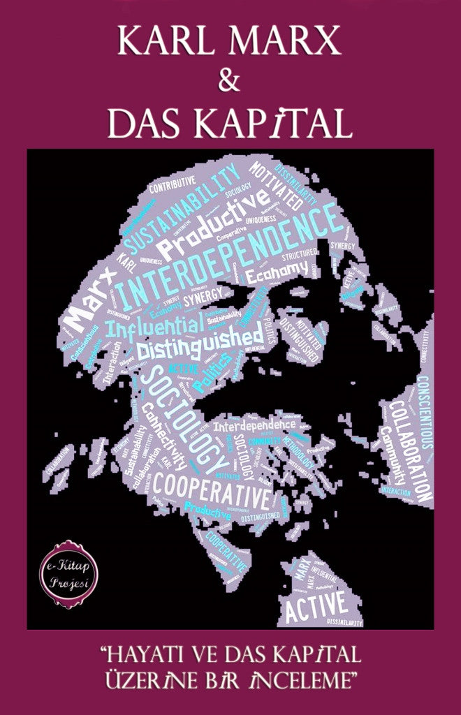 KARL MARX & DAS KAPİTAL