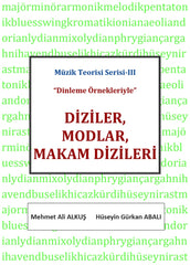 Diziler, Modlar, Makam Dizileri