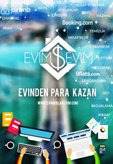 Evim Dolar Evim: “Evinden Para Kazan”
