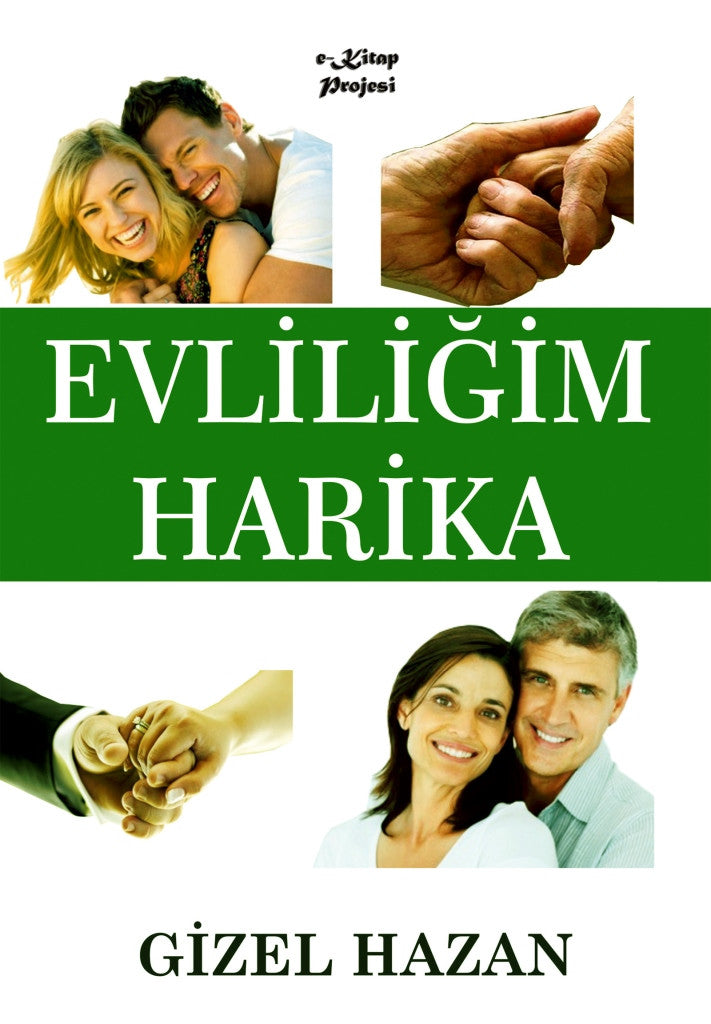 Evliliğim Harika