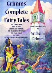 Grimms’ Complete Fairy Tales