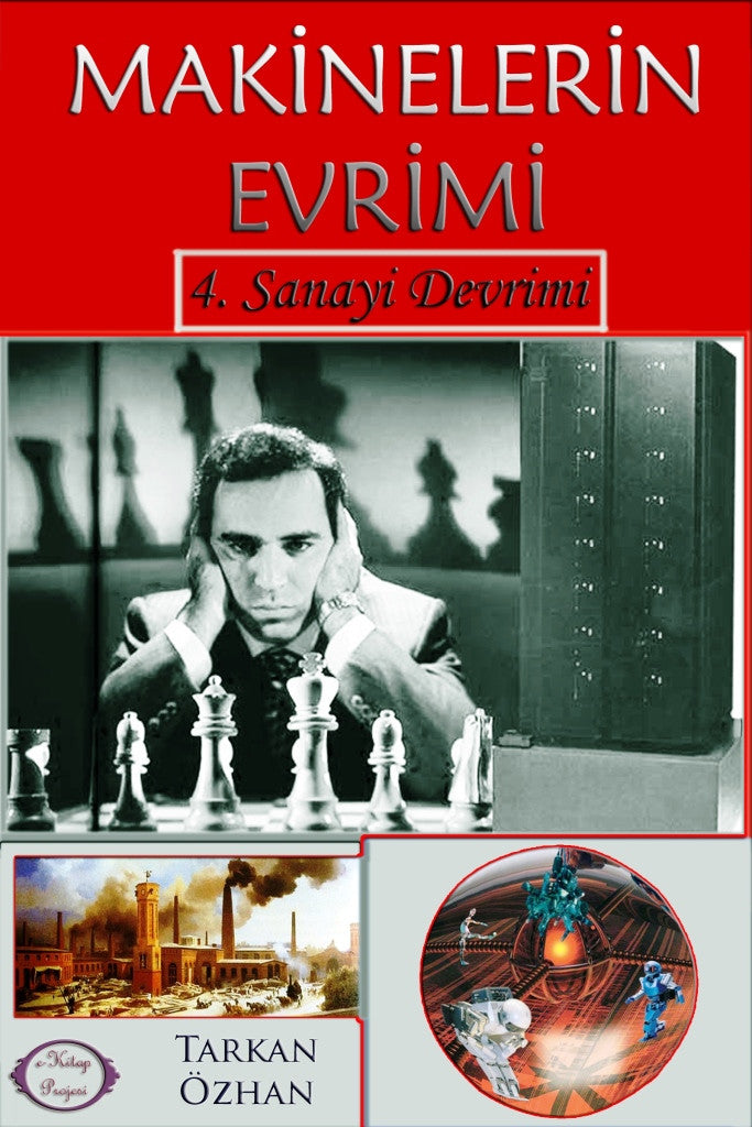 Makinelerin Evrimi: "4. Sanayi Devrimi"