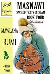 Masnawi Sacred Texts of Islam: Book Four