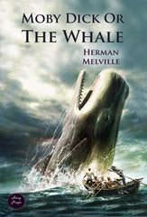 Moby Dick: Or the Whale