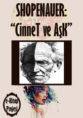 SHOPENAUER (Cinnet & Aşk)