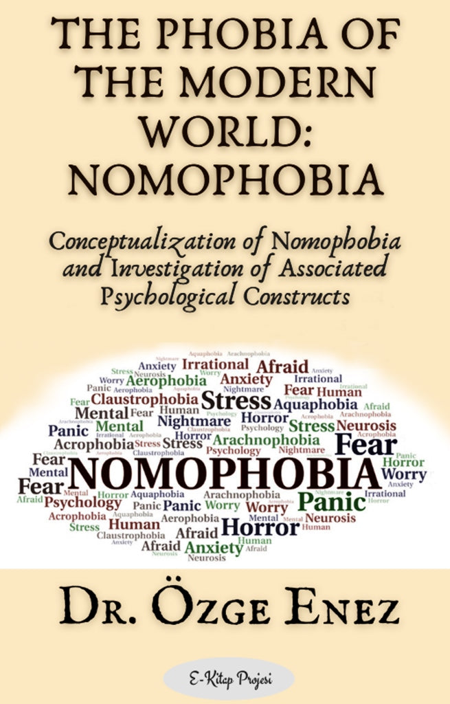 The Phobia of the Modern World: Nomophobia