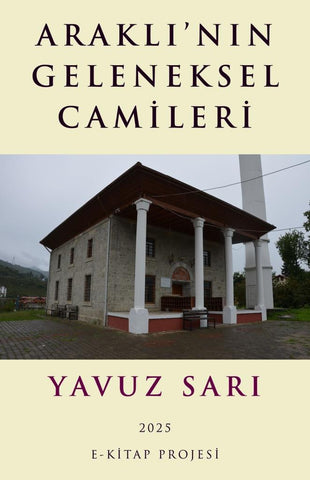 Araklı'nın Geleneksel Camileri