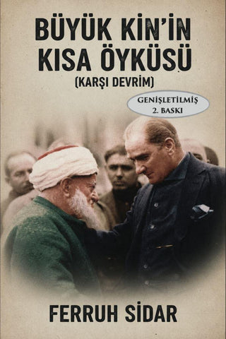 Büyük Kin'in Kısa Öyküsü