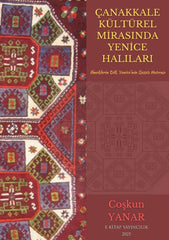 Çanakkale Kültürel Mirasında Yenice Halıları