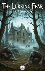 The Lurking Fear