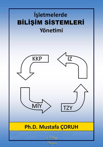 İşletmelerde Bilişim Sistemleri Yönetimi