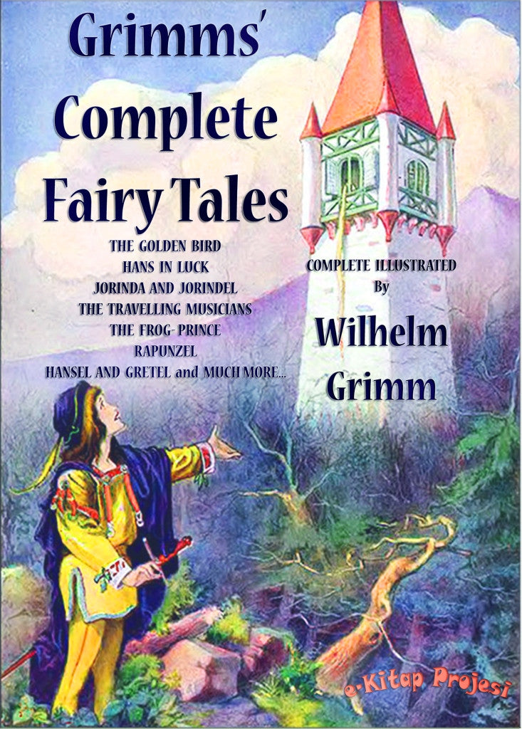 Grimms’ Complete Fairy Tales
