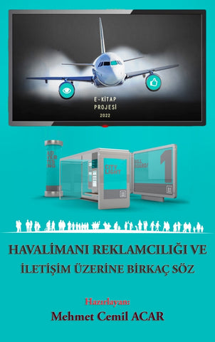 Havalimanı Reklamcılığı ve İletişim Üzerine Birkaç Söz