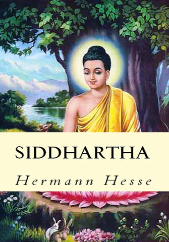 Siddhartha: An Indian Tale