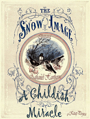 The Snow - Image (A Childish Miracle)